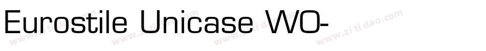 Eurostile Unicase W0字体转换